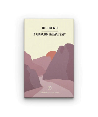 Big Bend National Park Guide - by Wildsam - Outside, Texas